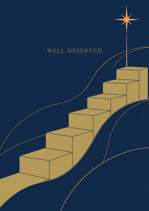 Steps to Success — WELL DESERVED