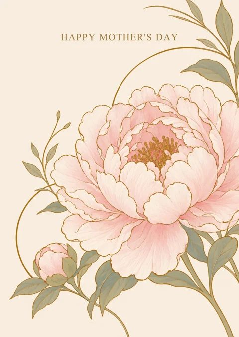 Peony for Mother — HAPPY MOTHER’S DAY